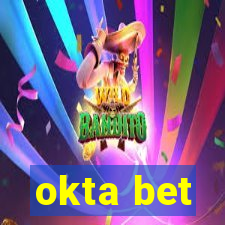 okta bet